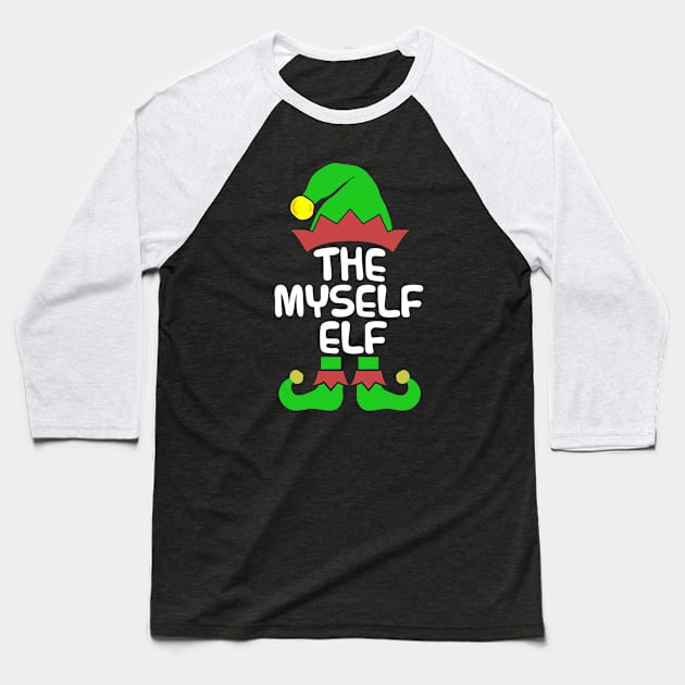 Myself Elf Matching Family Group Christmas Party Pajama Baseball T-Shirt by silvercoin